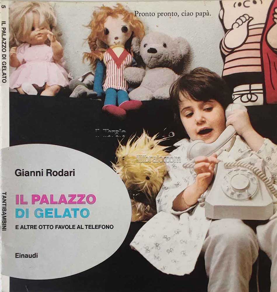 Il palazzo di gelato e altre otto favole al telefono