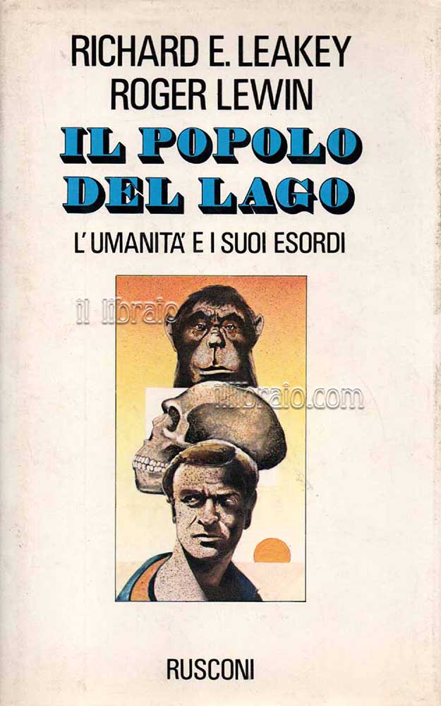 Il popolo del lago. L'umanità e i suoi esordi