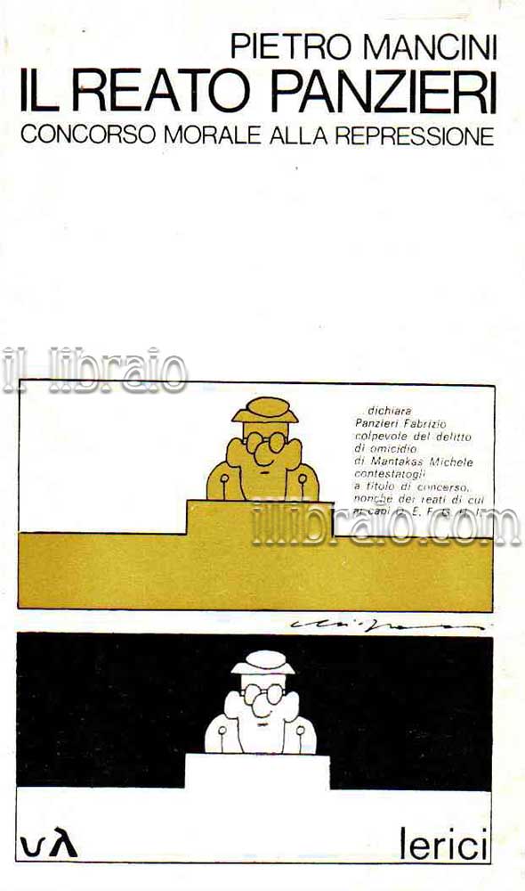 Il reato Panzieri. Concorso morale alla repressione