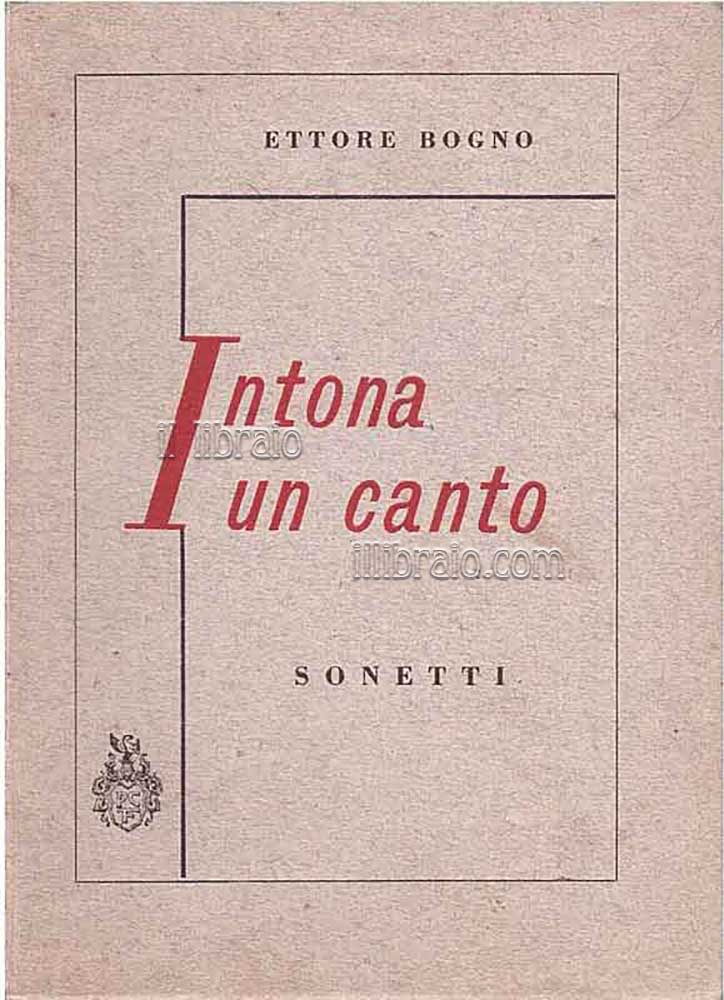 Intona un canto. Sonetti