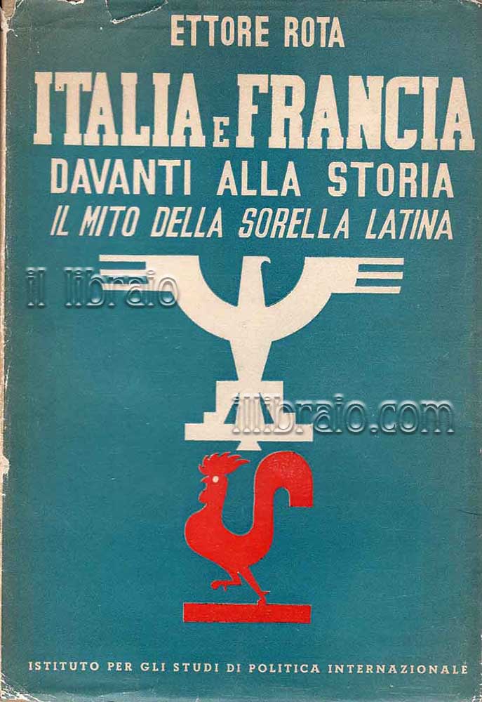 Italia e Francia davanti alla storia, il mito della sorella …