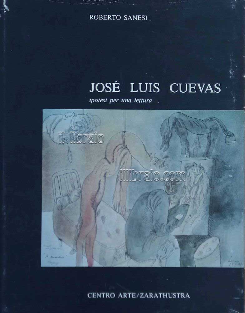 José Luis Cuevas. Ipotesi per una lettura