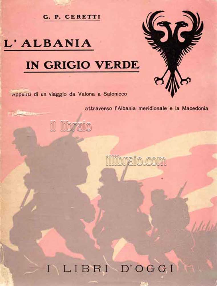 L'Albania in grigio verde. Appunti di un viaggio da Valona …