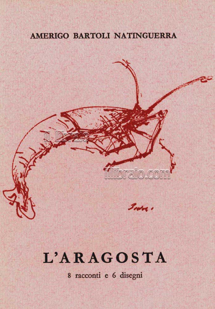 L'aragosta. 8 racconti e 6 disegni