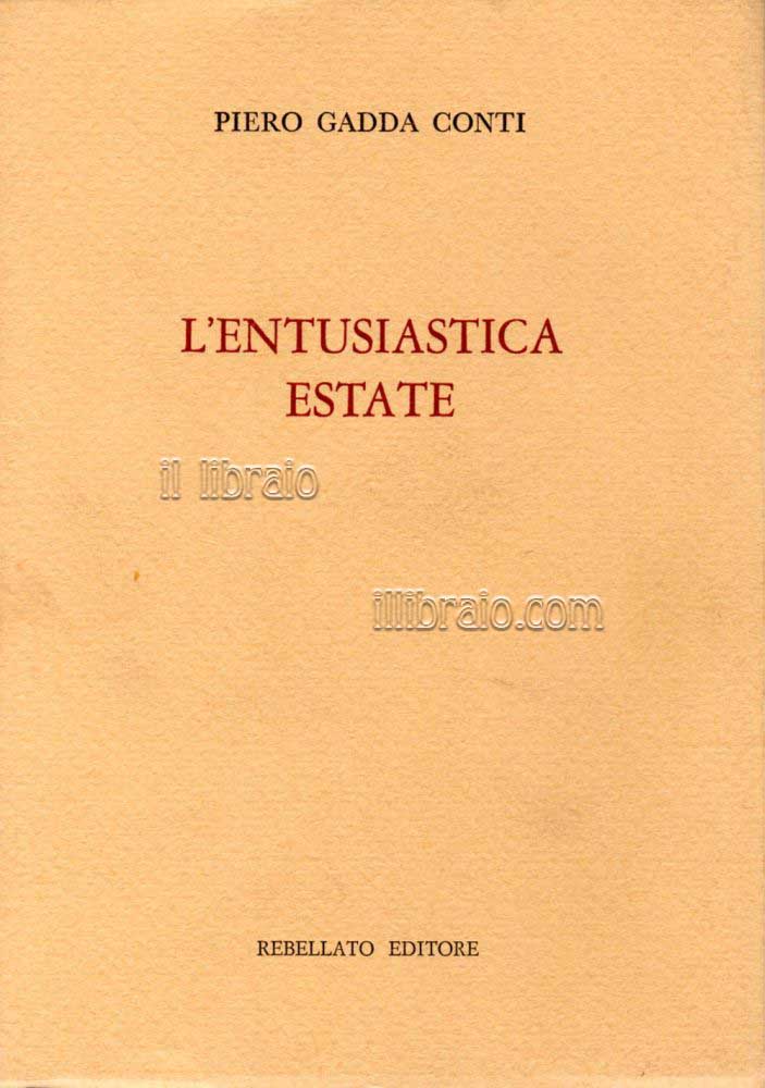 L'entusiastica estate