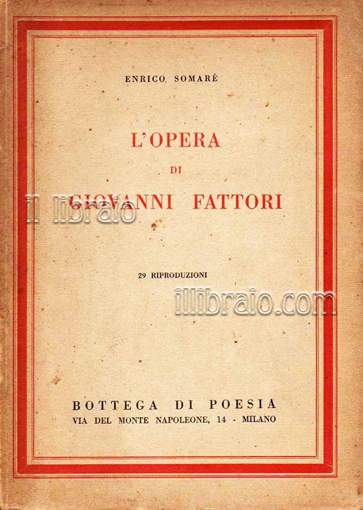 L'opera di Giovanni Fattori