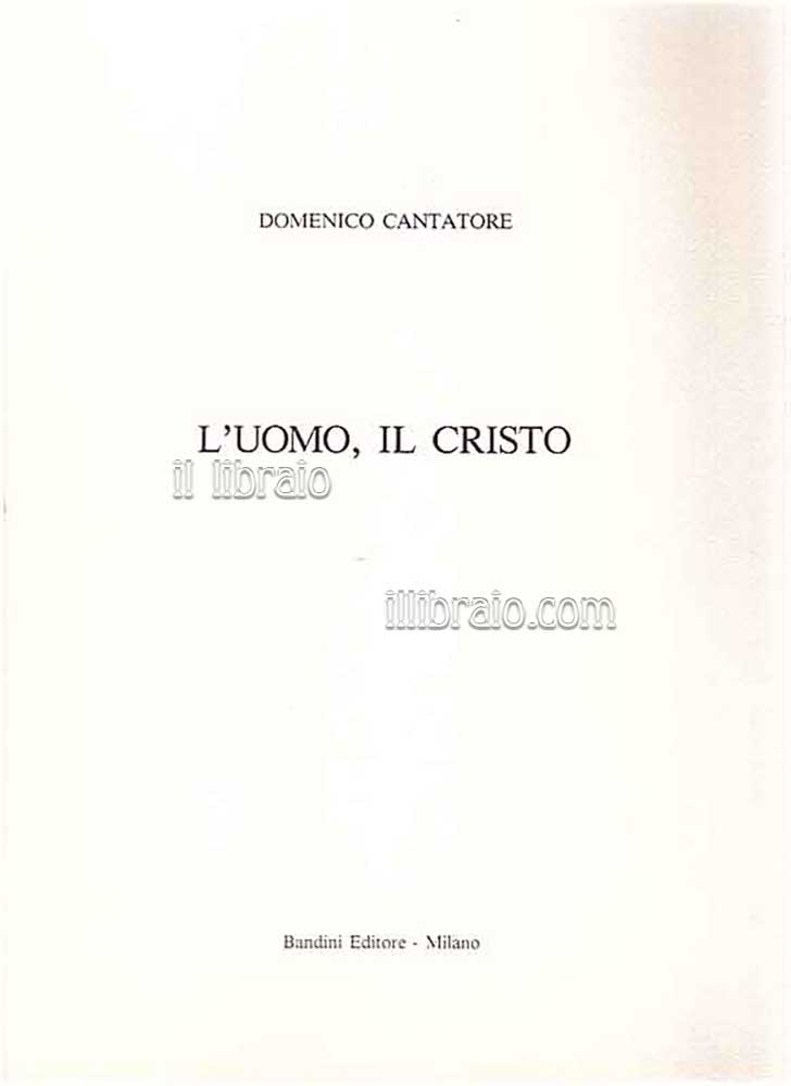 L'uomo, il Cristo