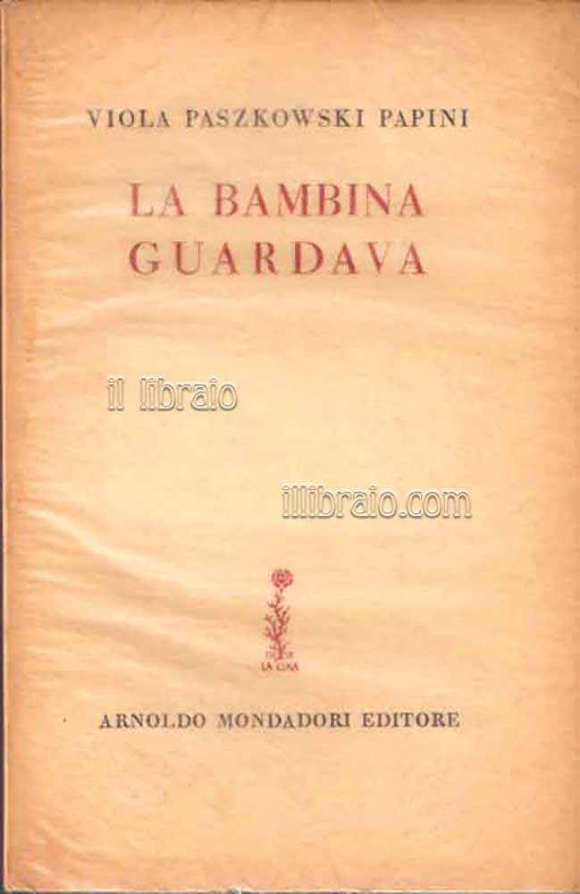 La bambina guardava