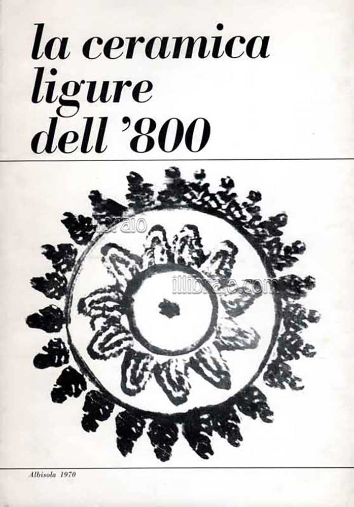 La ceramica ligure dell'800