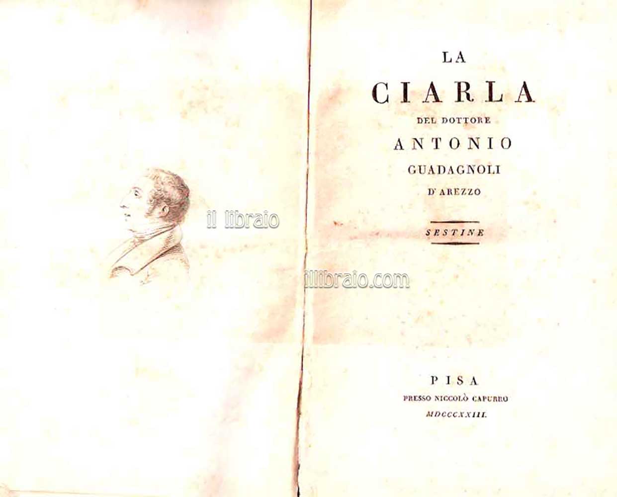 La ciarla del dottore A. G. d'Arezzo. Sestine - Il …