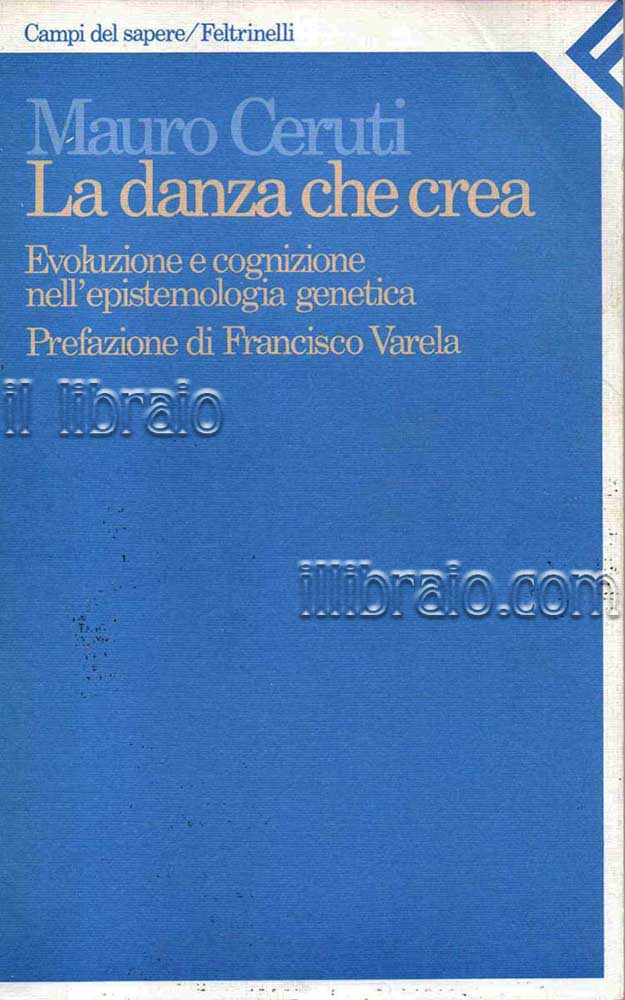 La danza che crea. Evoluzione e cognizione nell'epistemologia genetica