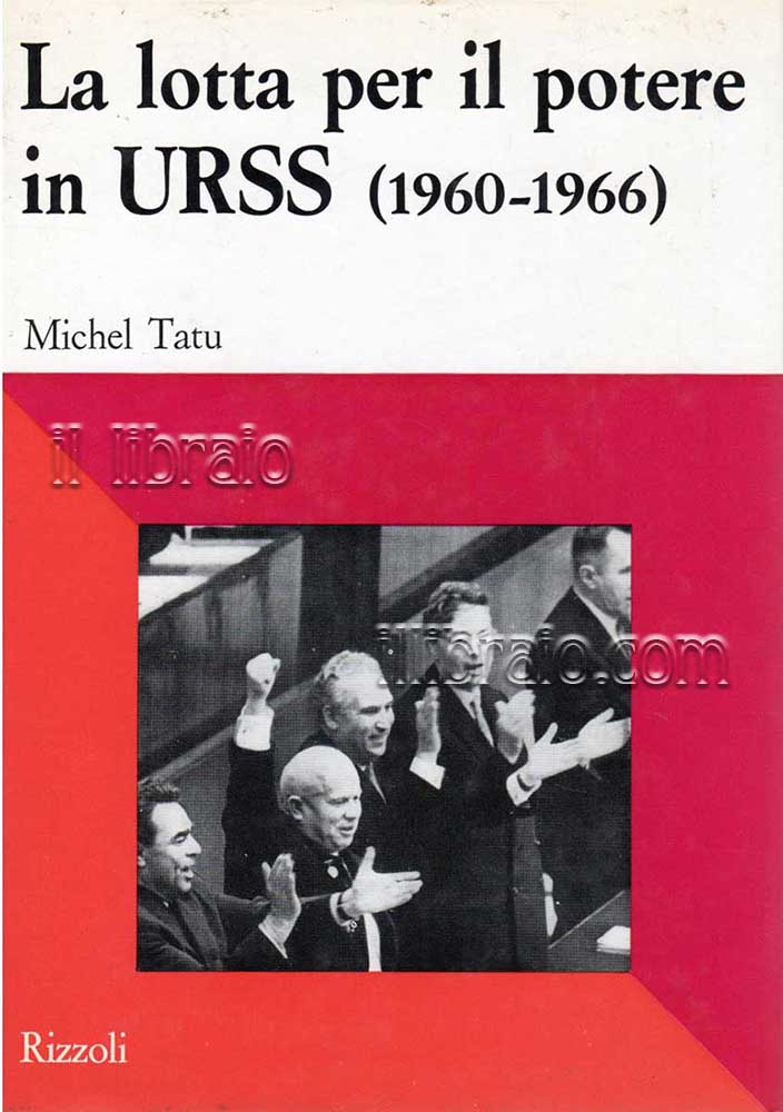 La lotta per il potere in URSS (1960 - 1966)