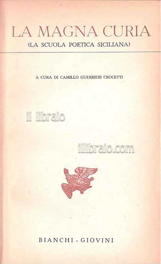 La Magna curia (la scuola poetica siciliana)