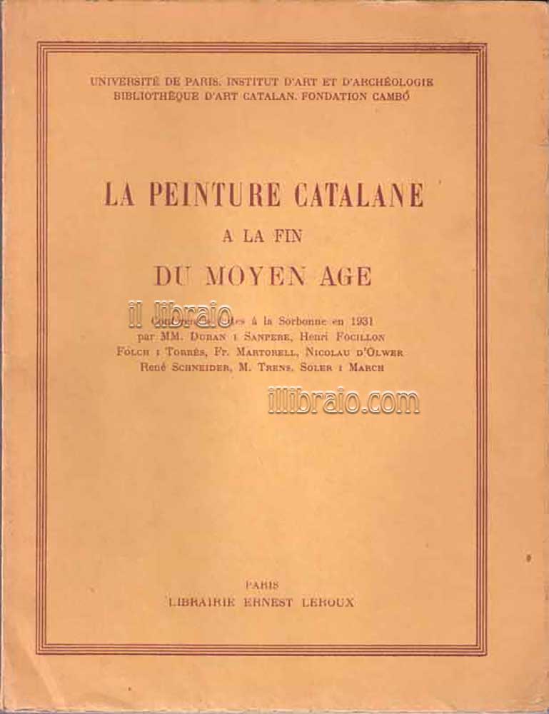 La peinture catalane a la fin du Moyen age