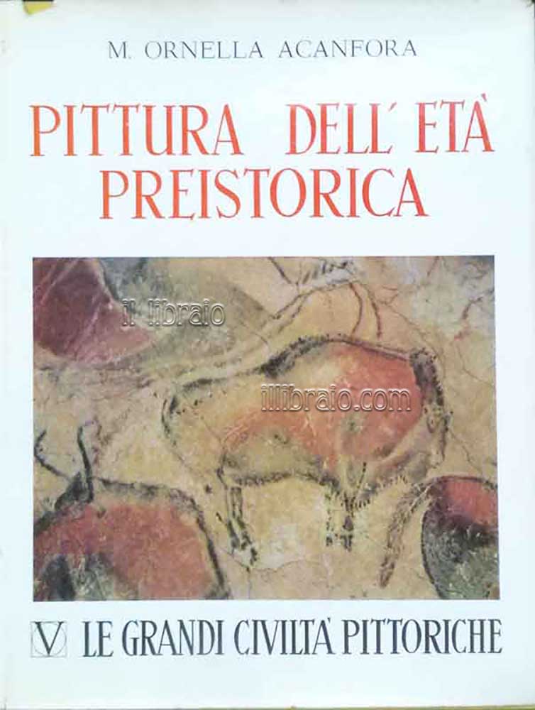 La pittura dell'età preistorica