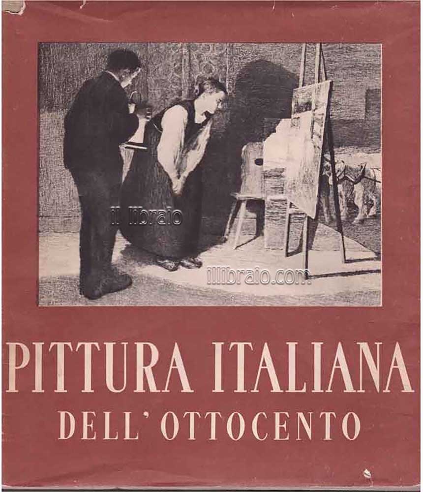 La pittura italiana dell'Ottocento