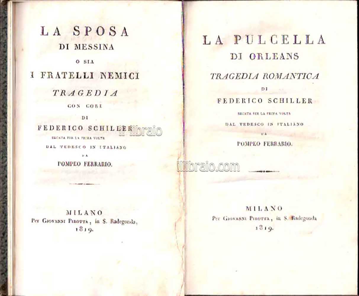 La pulcella di Orleans tragedia romantica.recata per la prima volta …