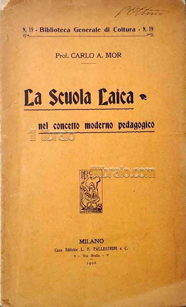 La scuola laica nel concetto moderno pedagogico