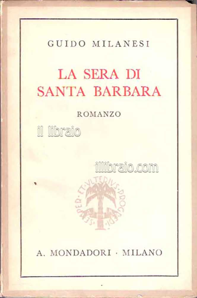 La sera di Santa Barbara