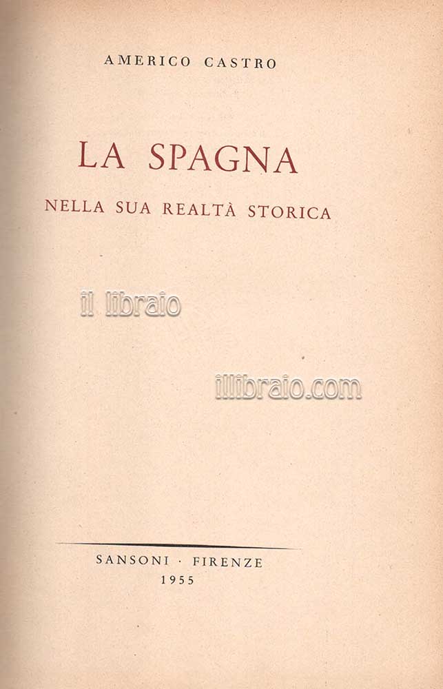 La Spagna nella sua realtà storica