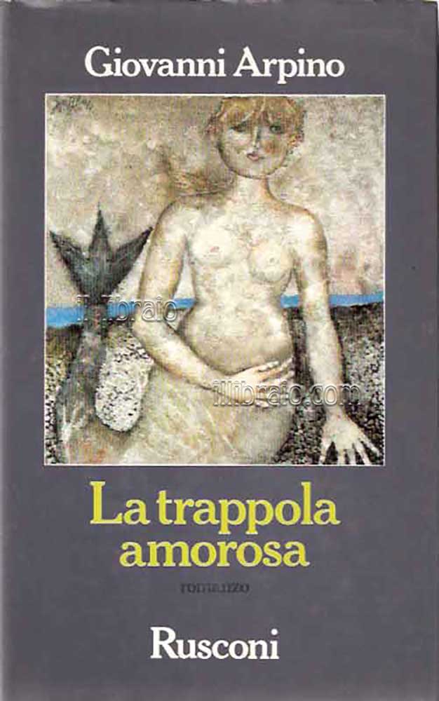 La trappola amorosa