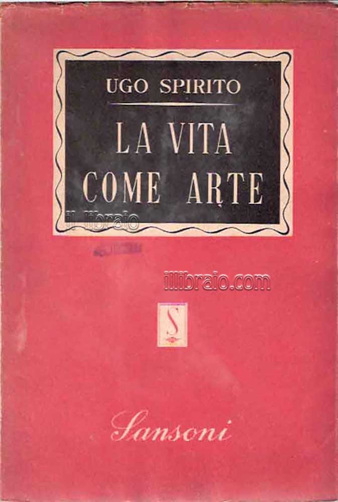 La vita come arte