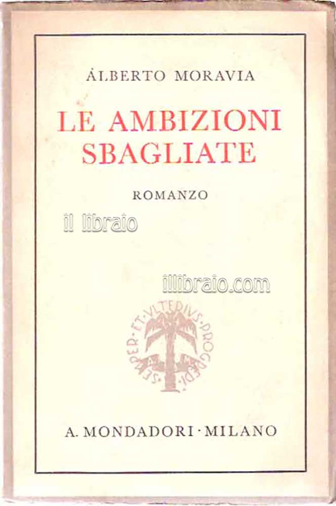 Le ambizioni sbagliate