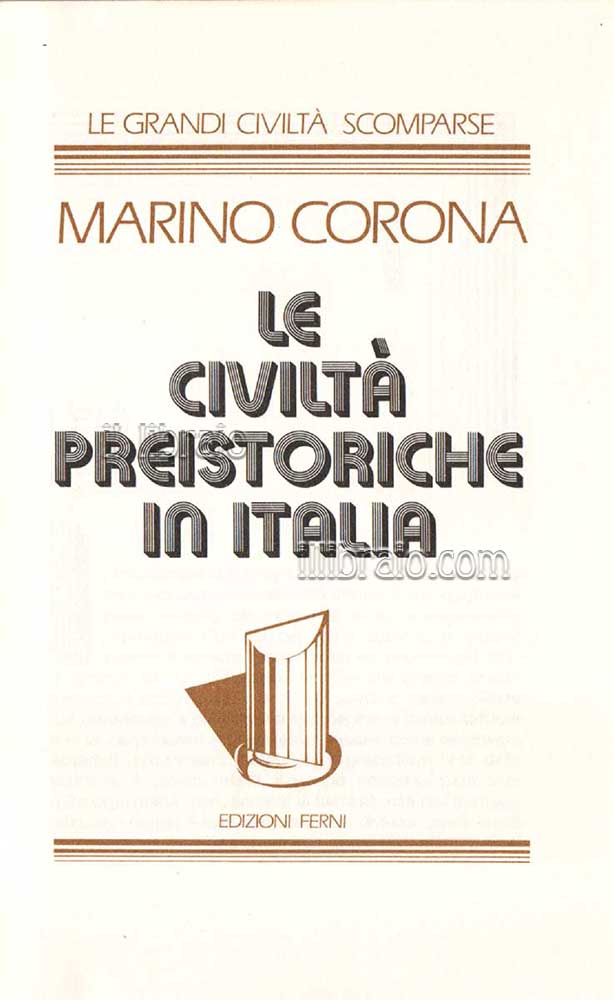 Le civiltà preistoriche in Italia