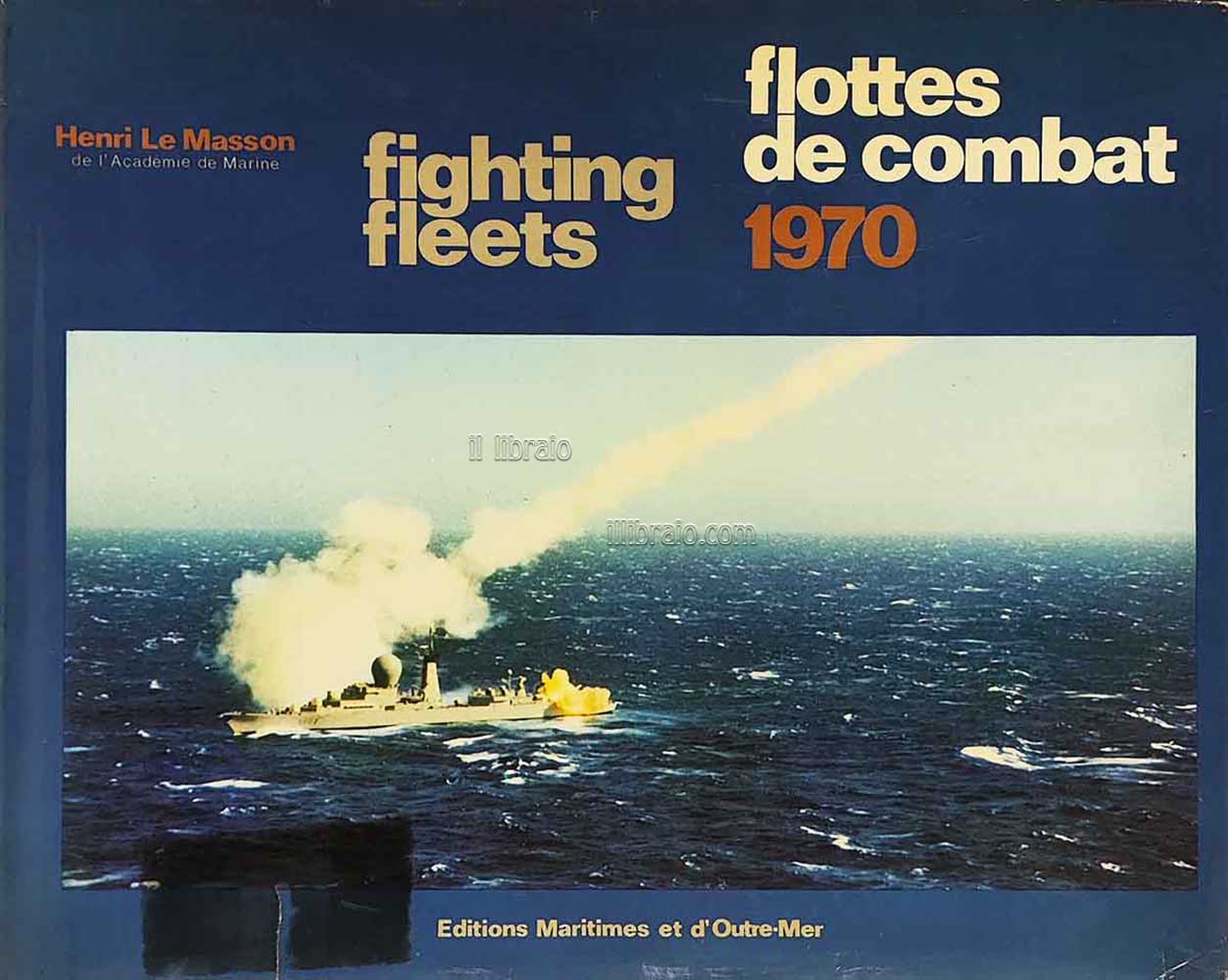 Les flottes de combat (fighting fleets) 1970