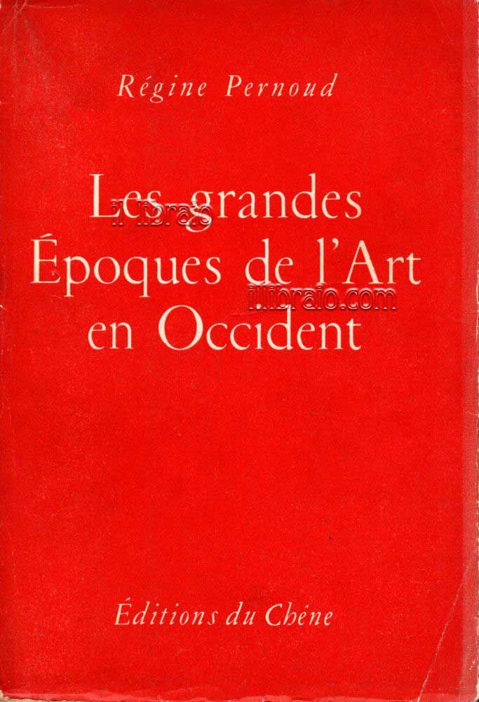 Les grandes Epoques de l'Art en Occident