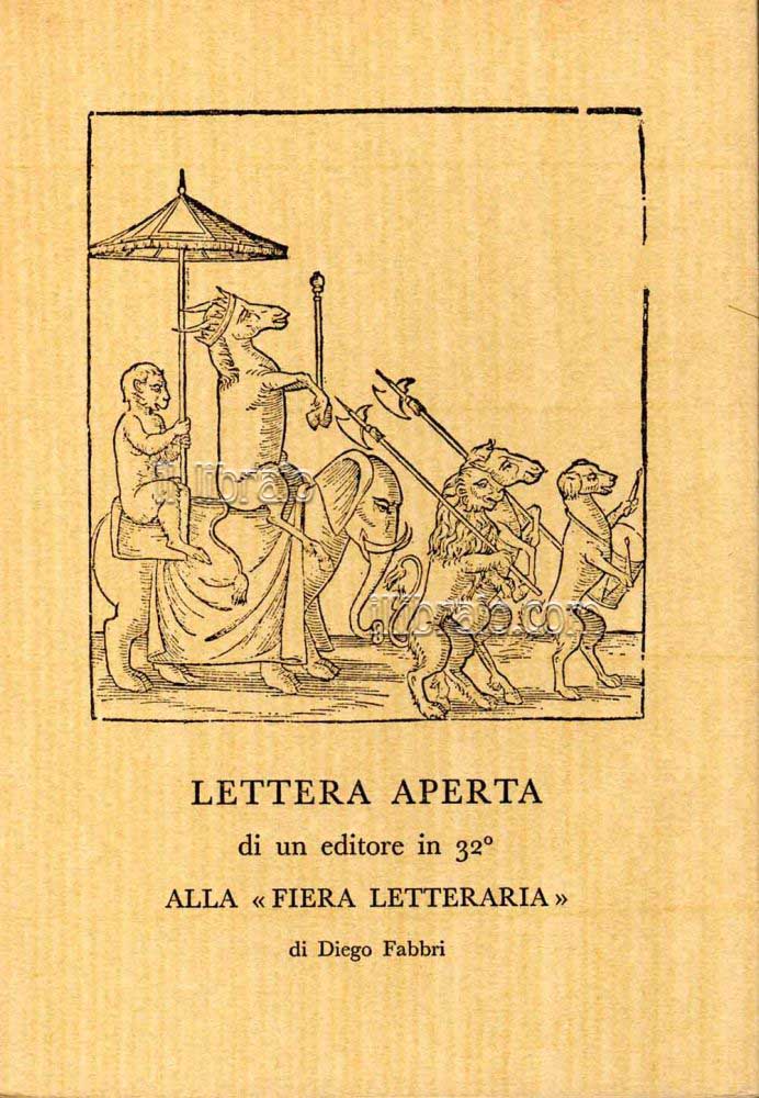 Lettera aperta di un Editore in 32° alla "Fiera Letteraria"