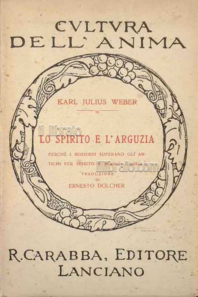 Lo spirito e l'arguzia. Perché i moderni superano gli antichi …