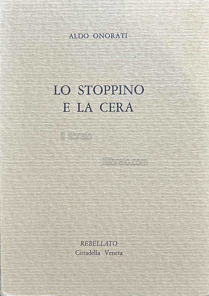 Lo stoppino e la cera