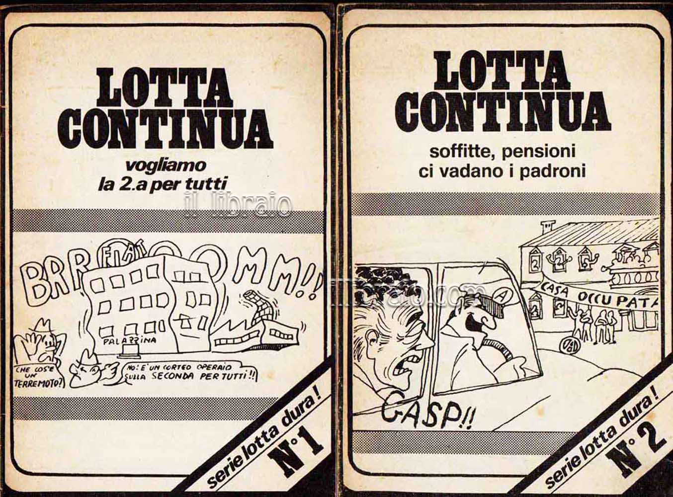 Lotta Continua. Serie lotta dura!