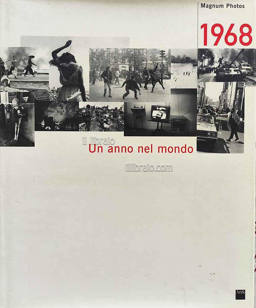 Magnum Photos, 1968. Un anno nel mondo
