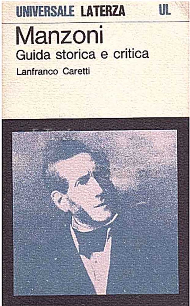 Manzoni. Guida storia e critica
