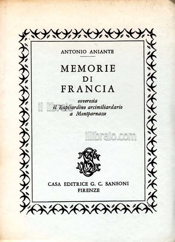 Memorie di Francia ovverosia il Rapisardino arcimiliardario a Montparnasse