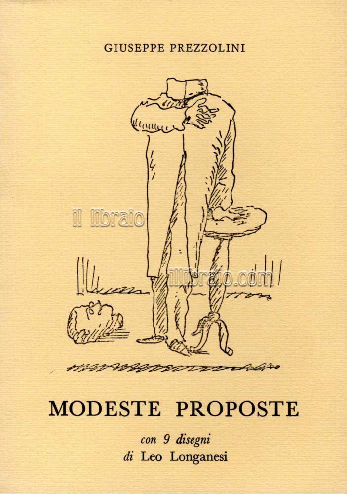 Modeste proposte scritte per svago di mente, sfogo di sentimenti …