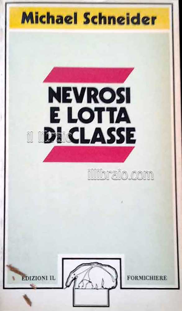 Nevrosi e lotta di classe