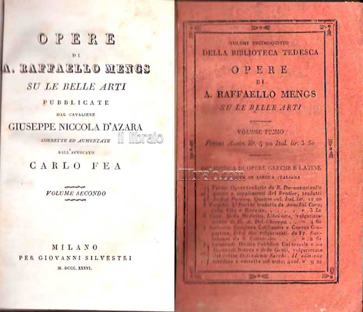 Opere di A. Raffaello Mengs su le belle arti pubblicate …