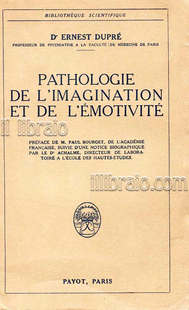 Pathologie de l'imagination et de l'émotivité