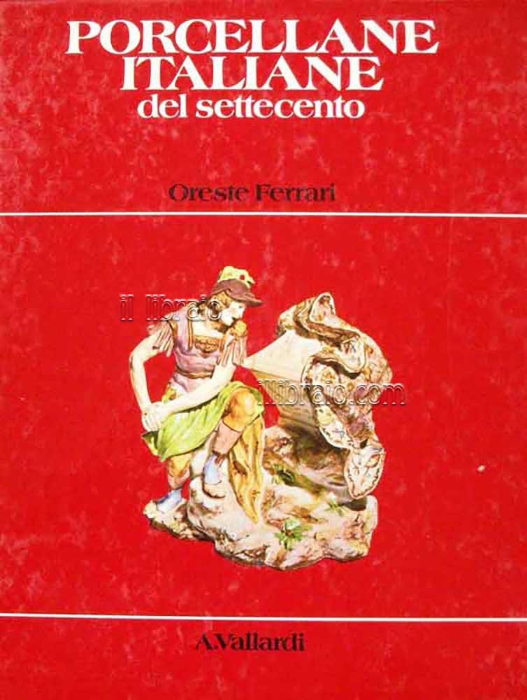 Porcellane italiane del Settecento