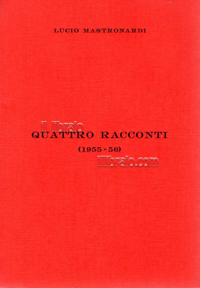 Quattro racconti (1955 - 56)