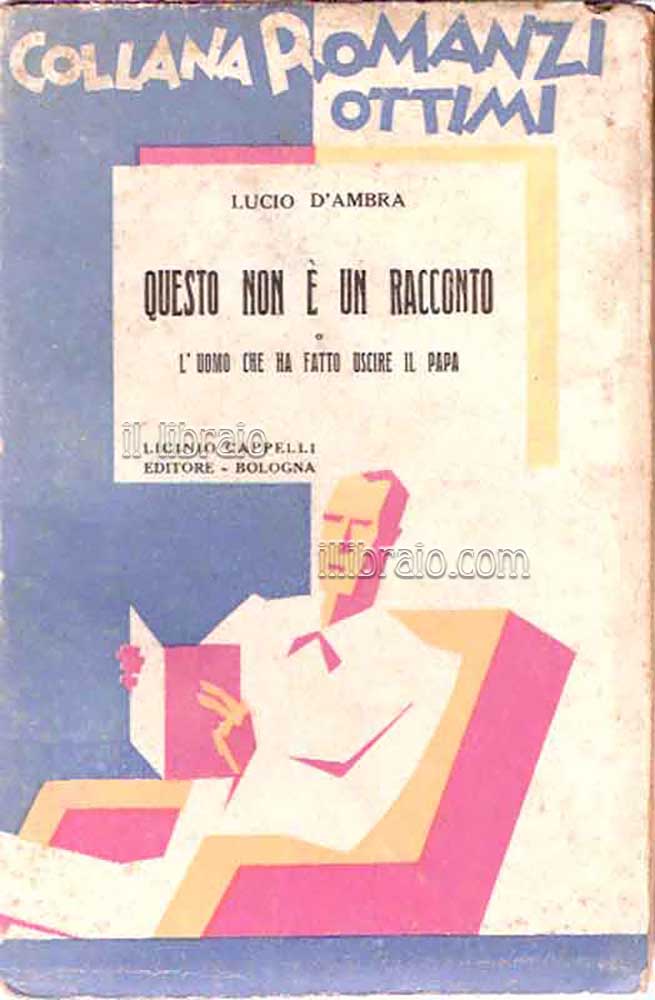 Questo non è un racconto o l'uomo che ha fatto …