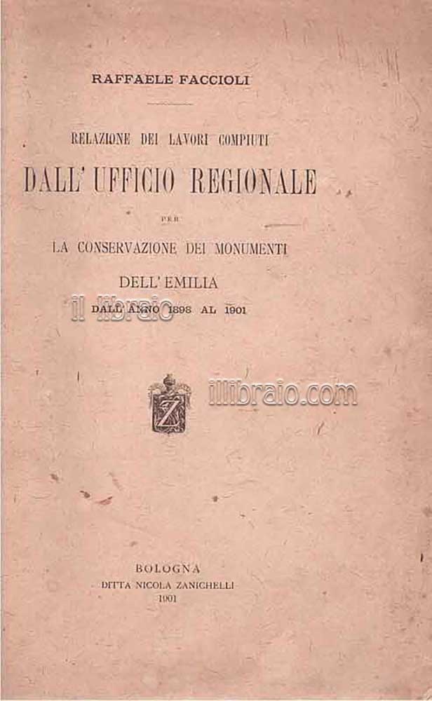 Relazione dei lavori compiuti dall'ufficio regionale per la conservazione dei …