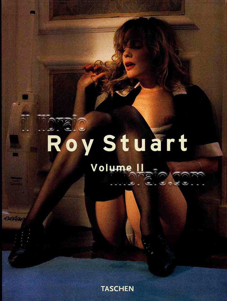 Roy Stuart. Voume II
