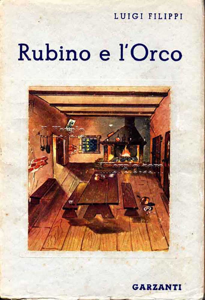 Rubino e l’orco: fiaba in un prologo e tre atti
