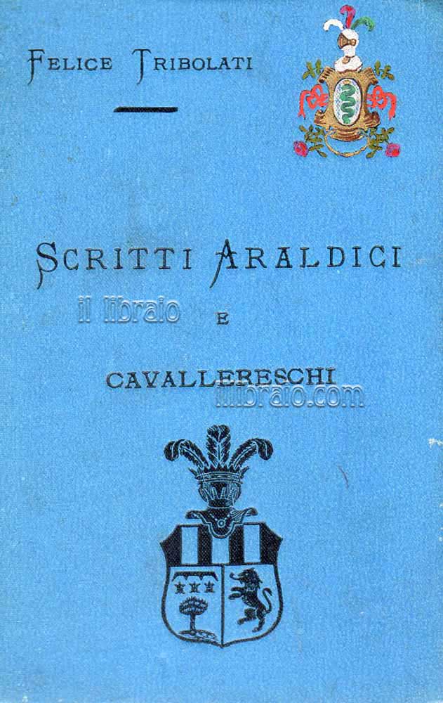 Scritti araldici e cavallereschi