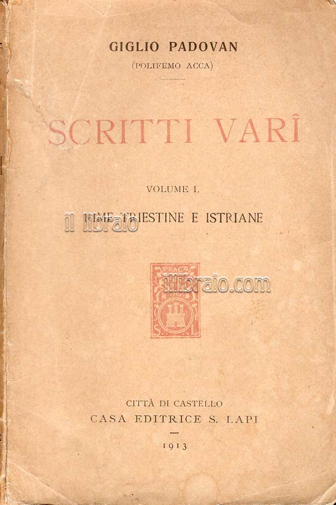 Scritti vari. Rime triestine e istriane