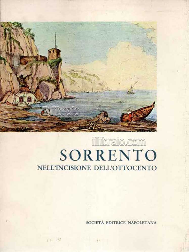 Sorrento nell'incisione dell'ottocento